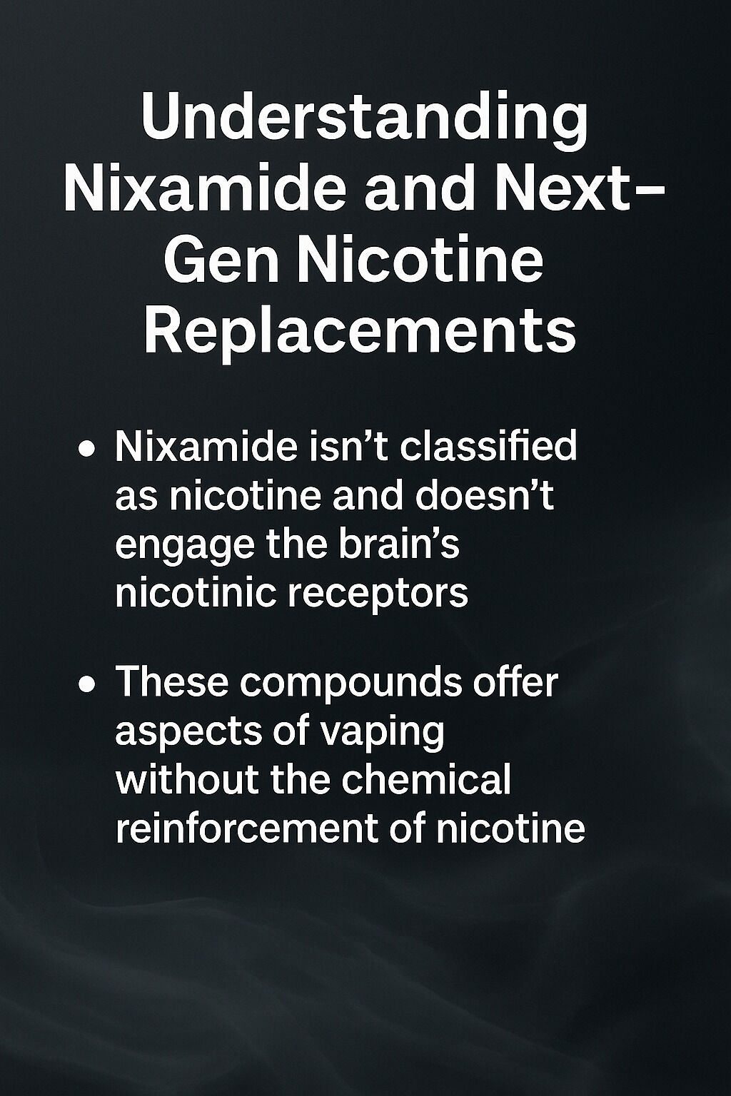 Understanding Nixamide and Next-Gen Nicotine Replacement Infographic | Ruthless Vapor